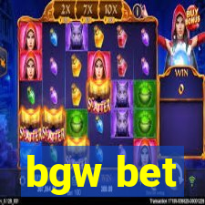 bgw bet